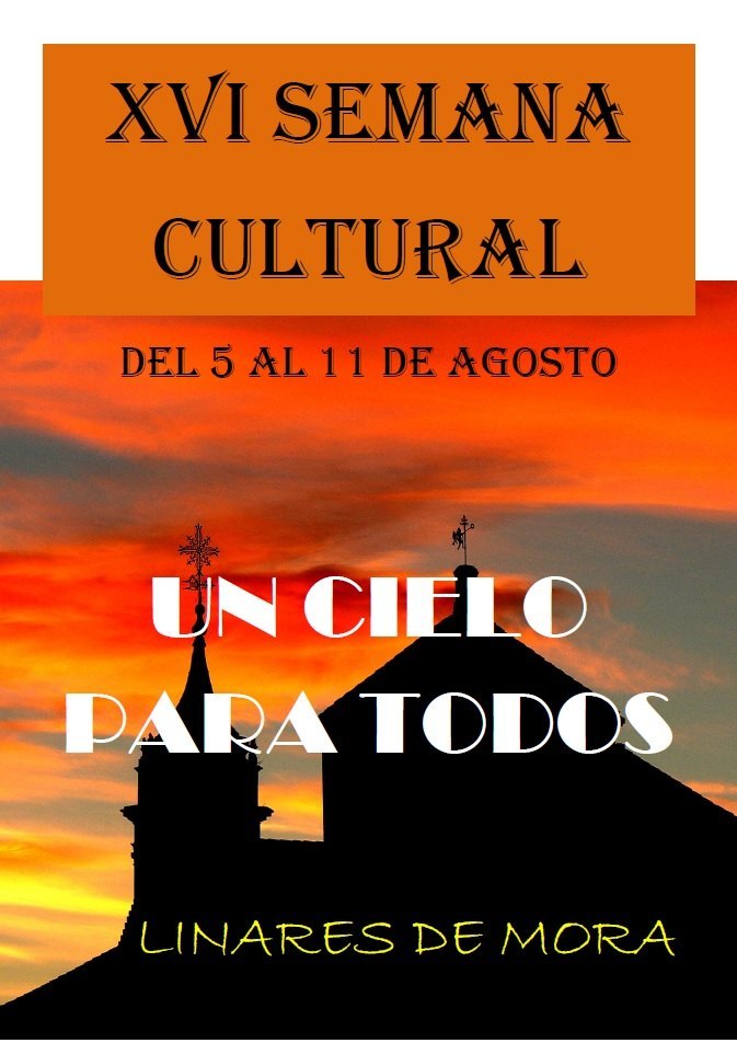 XVI Semana Cultural de Linares de Mora